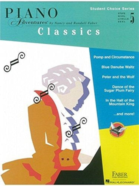 Faber Piano Adventures - Student Choice Series: Classics Level 5