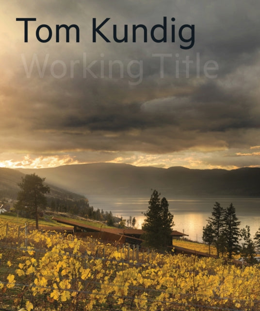 Tom Kundig - Working Title