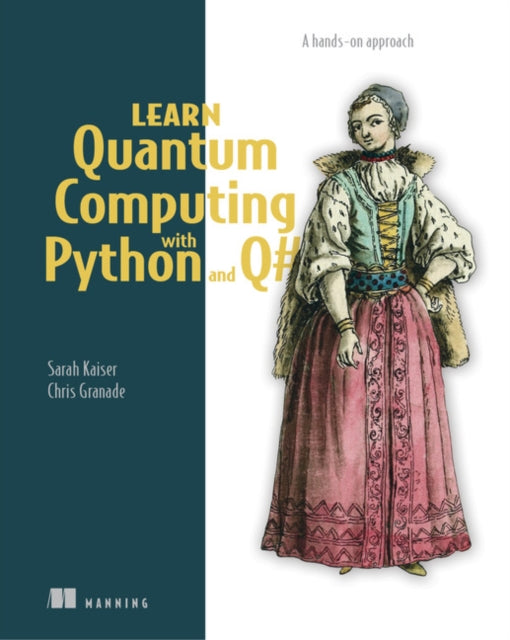 Learn Quantum Computing with Python and Q# - A hands-on approach