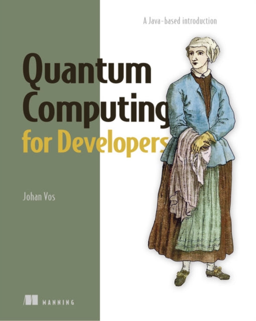 Quantum Computing for Developers