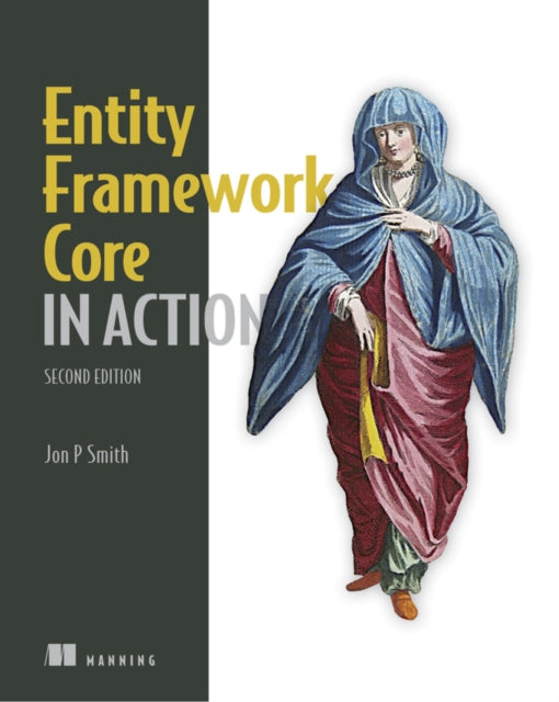 Entity Framework Core in Action, 2E