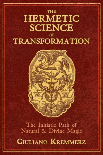 HERMETIC SCIENCE OF TRANSFORMATION