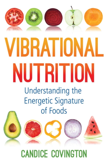 Vibrational Nutrition