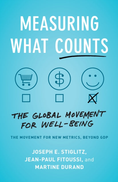 Measuring What Counts - The Global Movement for Well-Being