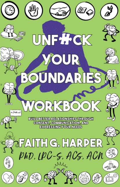 Unfuck Your Boundaries Workbook