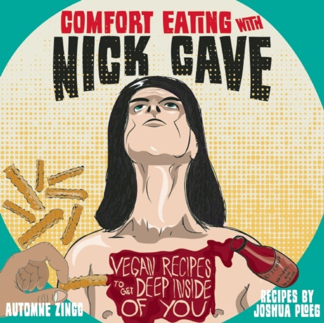 Comfort Eating with Nick Cave