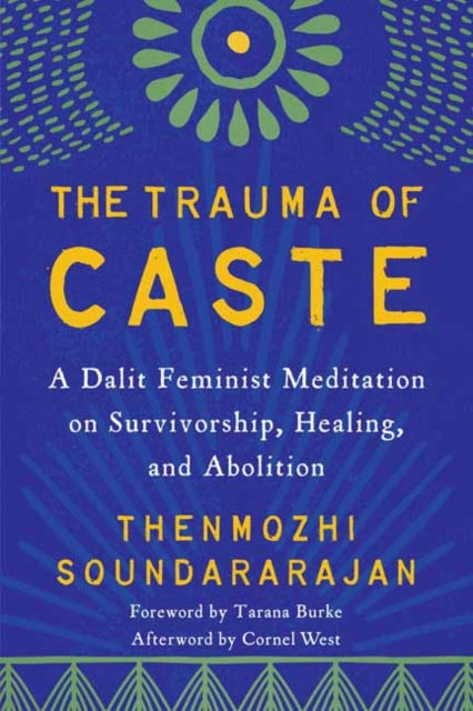 Trauma of Caste