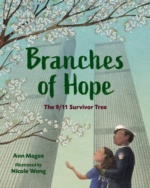 Branches of Hope - The 9/11 Survivor Tree