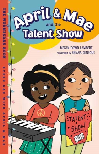 April & Mae and the Talent Show - The Wednesday Book