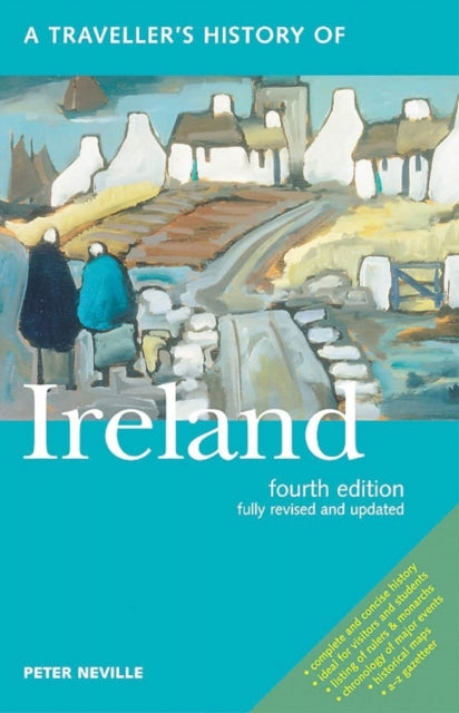 A Traveller's History Of Ireland - Fourth Edition