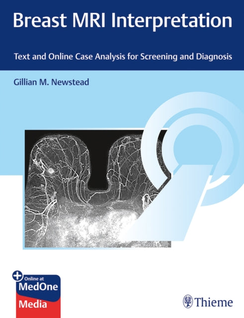Breast MRI Interpretation - Text and Online Case Analysis for Screening and Diagnosis