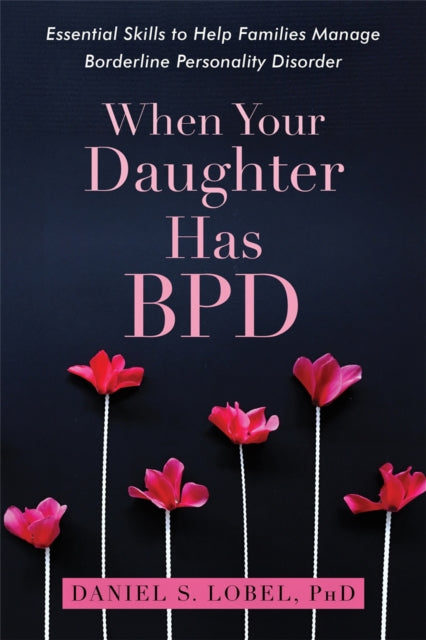 When Your Daughter Has BPD