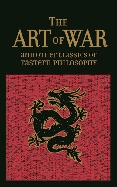 ART OF WAR & OTHER CLASSICS OF EASTERN PHILOS