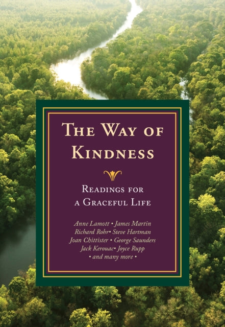 The Way of Kindness - Readings for a Graceful Life