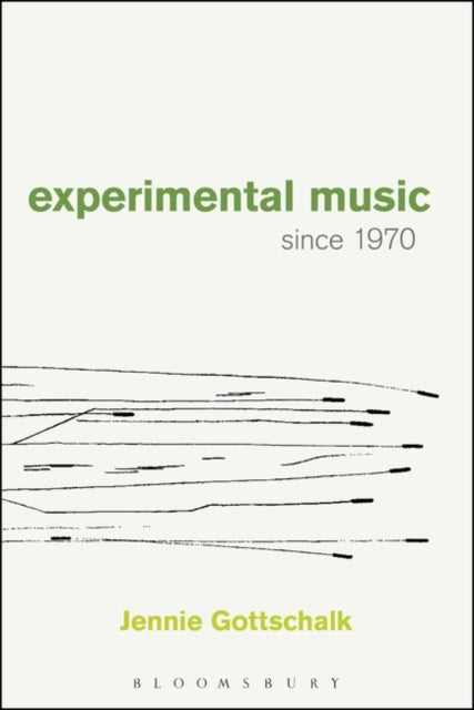 Experimental Music Since 1970