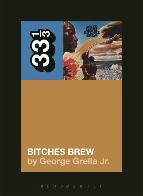 Miles Davis' Bitches Brew