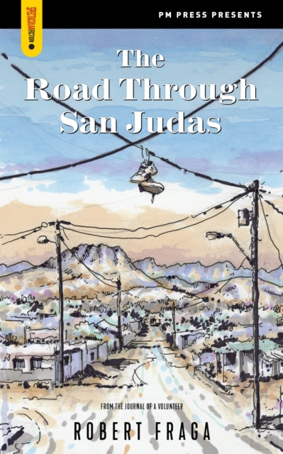 The Road Through San Judas