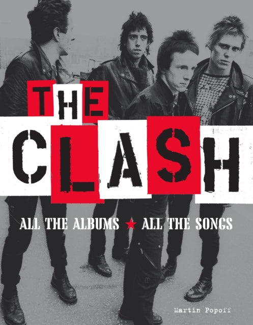 The Clash - All the Albums All the Songs