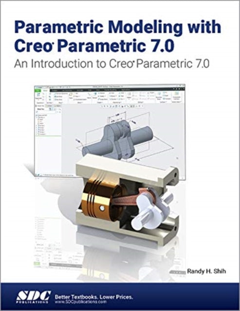 Parametric Modeling with Creo Parametric 7.0 – EMKA