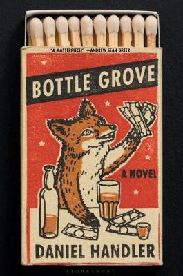 Bottle Grove - A Novel