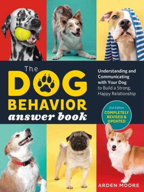 Dog Behavior Answer Book, 2nd Edition