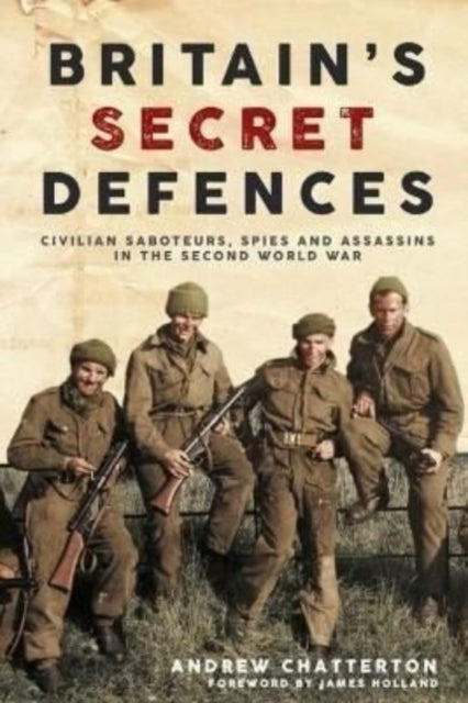 Britain’S Secret Defences