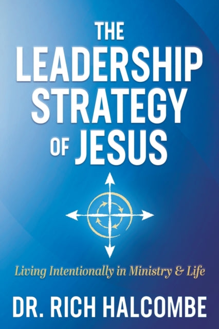 Leadership Strategy of Jesus