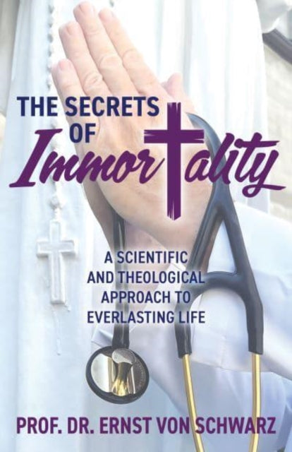 Secrets of Immortality