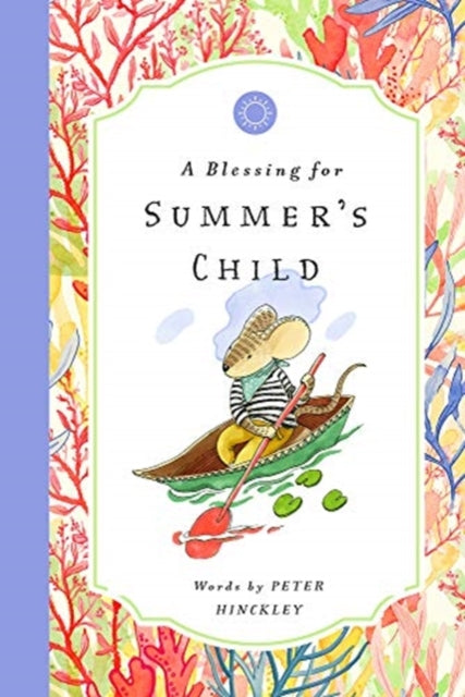 Blessing for Summer's Child