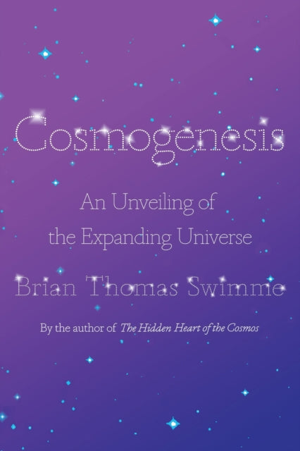 Cosmogenesis - An Unveiling of the Expanding Universe