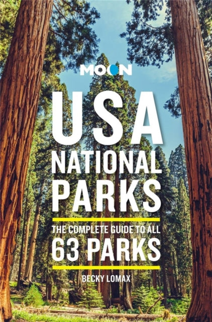 Moon USA National Parks (Third Edition)