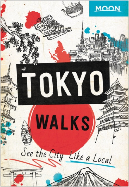 Moon Tokyo Walks (First Edition)