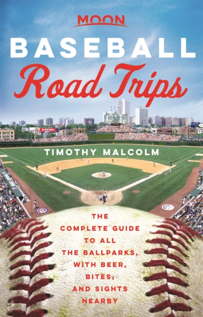 Moon Baseball Road Trips (First Edition)