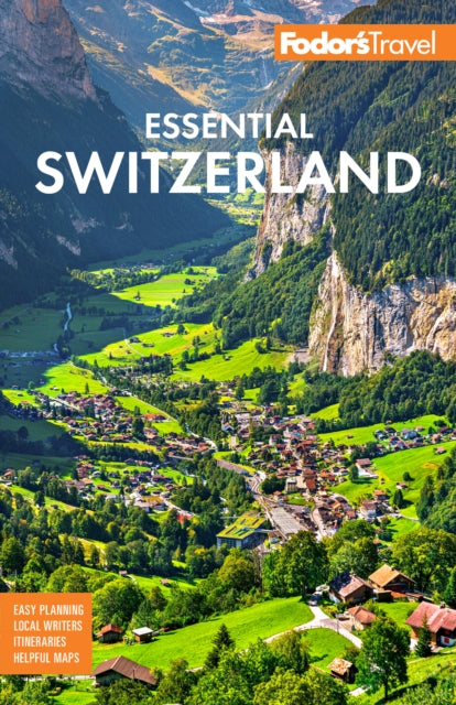 Fodor's Essential Switzerland