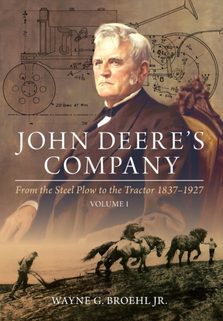 John Deere's Company - Volume 1