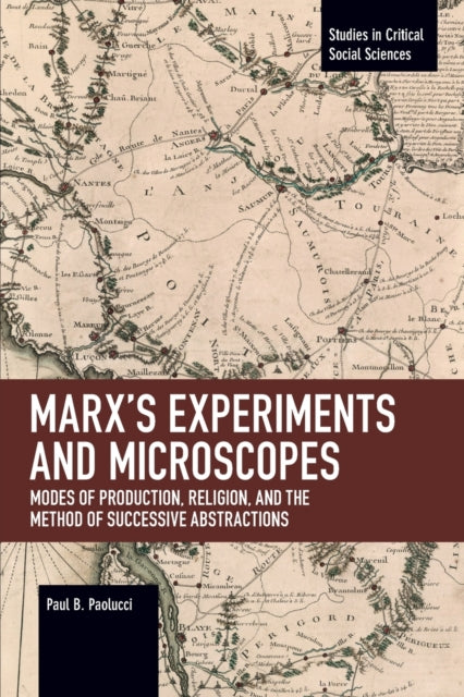 Marx’s Experiments and Microscopes