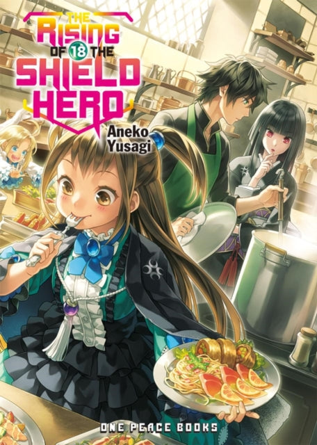 Rising of the Shield Hero Volume 18: Light Novel