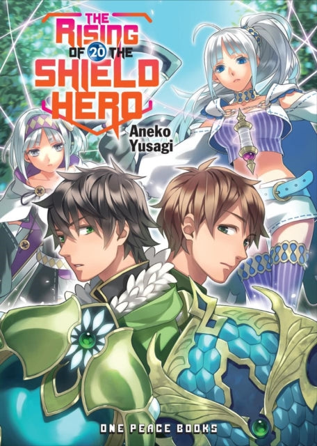 Rising of the Shield Hero Volume 20: Light Novel