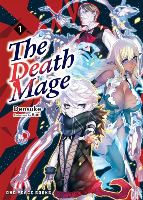 Death Mage Volume 1