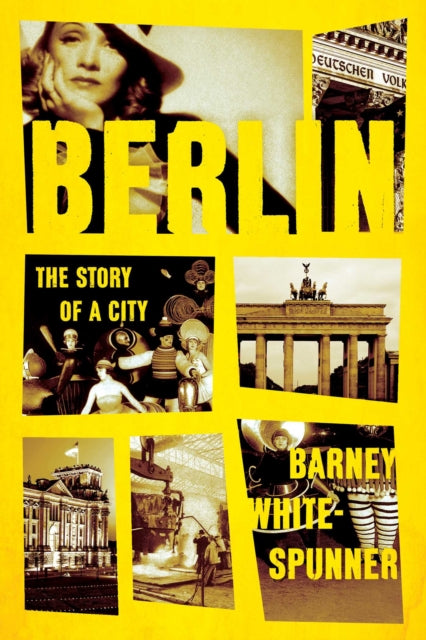 Berlin - The Story of a City