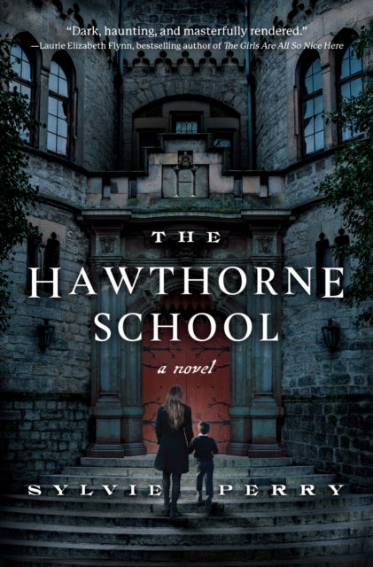 The Hawthorne School - A Novel