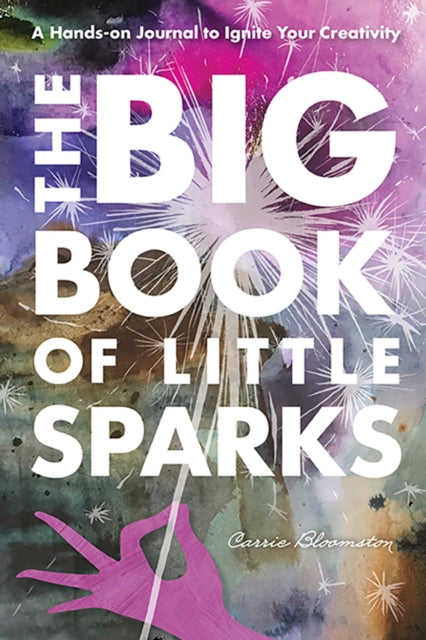 Big Book of Little Sparks