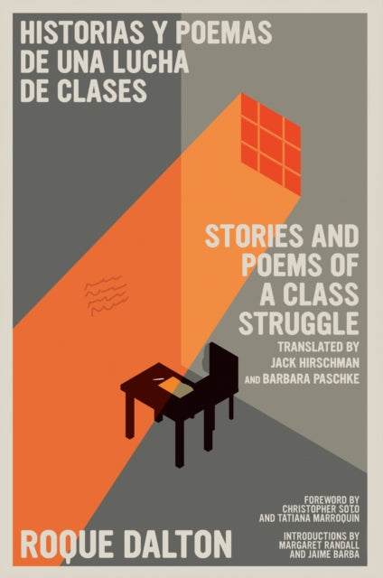 Stories And Poems Of A Class Struggle / Historias Y Poemas De Una Lucha De Clases