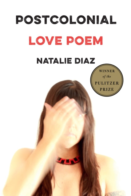 Postcolonial Love Poem