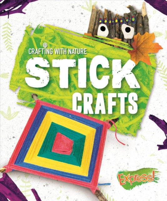 Stick Crafts