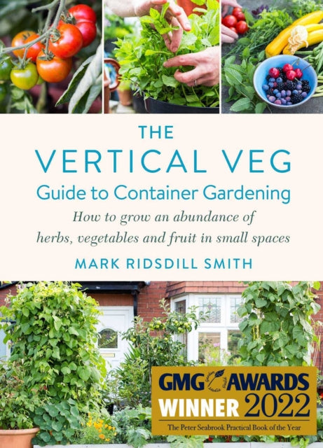 Vertical Veg Guide to Container Gardening
