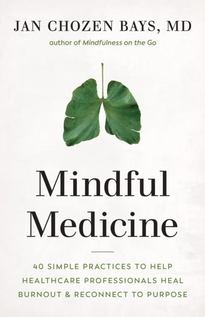 Mindful Medicine