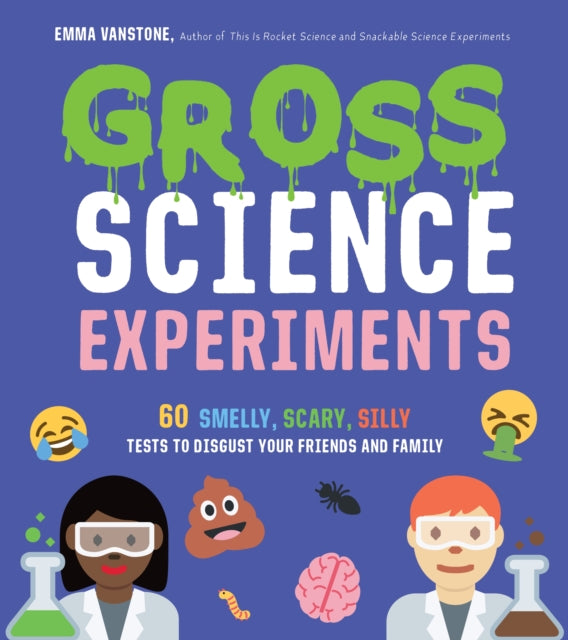 Gross Science Experiments