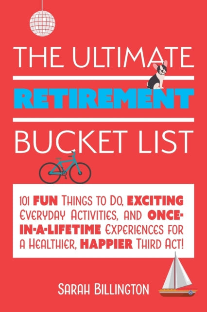 Ultimate Retirement Bucket List