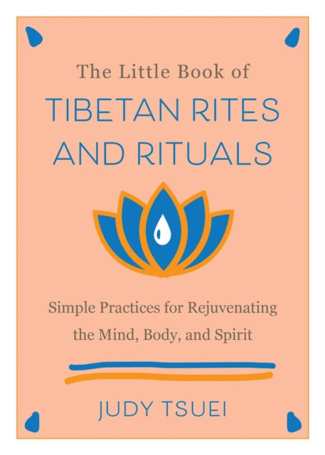 Little Book of Tibetan Rites and Rituals